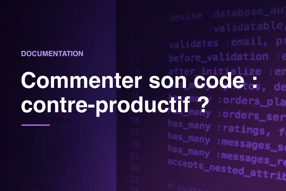 Commenter son code : contre-productif ?
