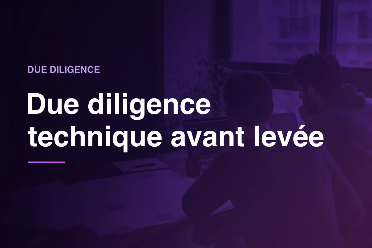 Due diligence technique avant levée