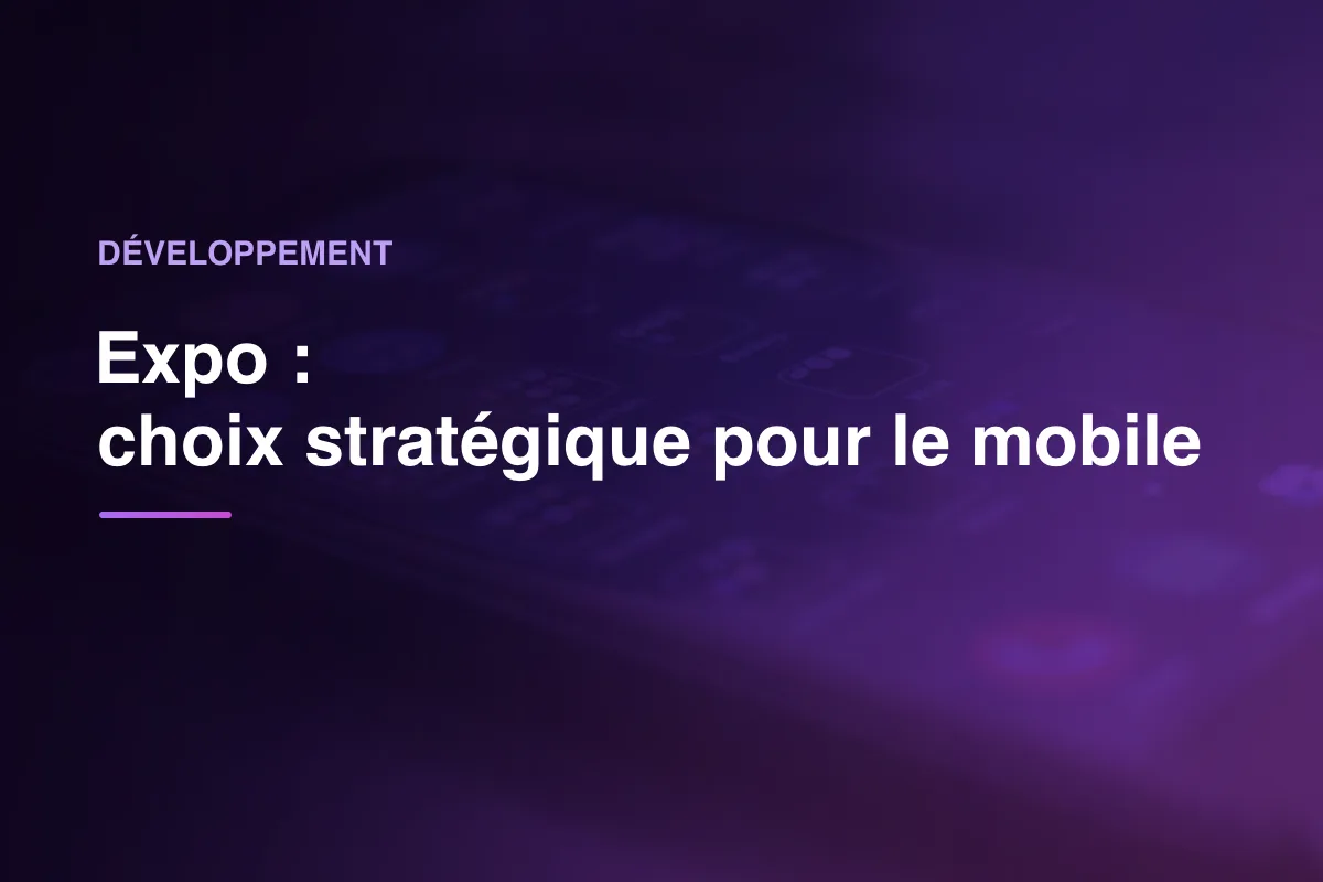 Expo : choix stratégique pour le mobile